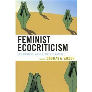 Feminist Ecocriticism