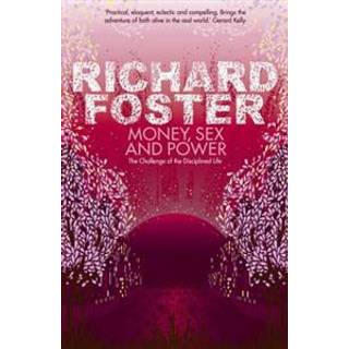 Money, Sex and Power