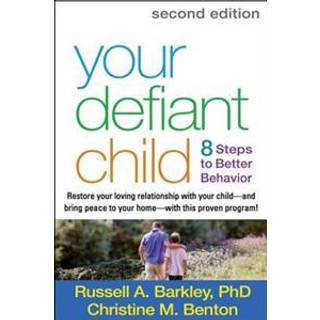 Your Defiant Child, Second Edition