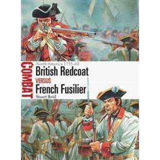 British Redcoat vs French Fusilier