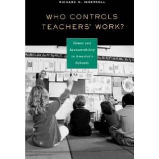 Who Controls Teachers' Work?