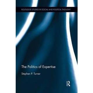 The Politics of Expertise