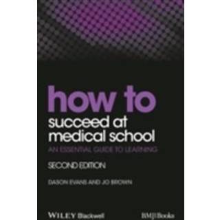 How to Succeed at Medical School
