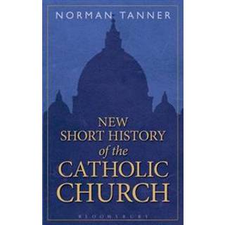 New Short History of the Catholic Church