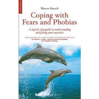 Coping with Fears and Phobias