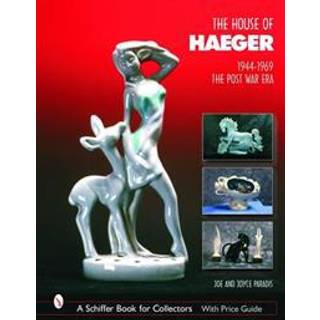 The House of Haeger 1944-1969