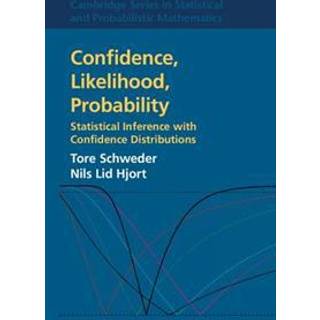 Confidence, Likelihood, Probability