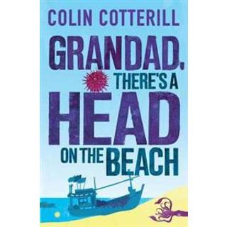 Grandad, There's a Head on the Beach