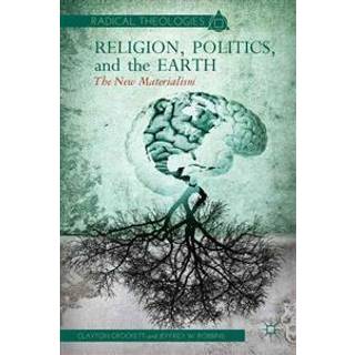 Religion, Politics, and the Earth