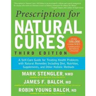 Prescription for Natural Cures (Third Edition)