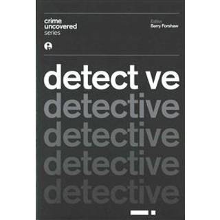 Crime Uncovered: Detective