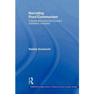Narrating Post/Communism