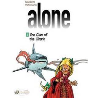 Alone 3 - The Clan Of The Shark