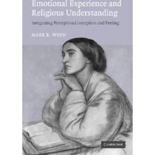 Emotional Experience and Religious Understanding
