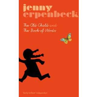 The Old Child And The Book Of Words