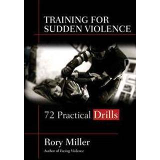 Training for Sudden Violence