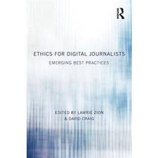 Ethics for Digital Journalists