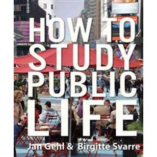 How to Study Public Life