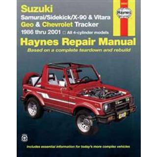 Suzuki Samurai (86-95), Sidekick (89-98), X-90 (96-98) & Vitara (99-01), Geo Tracker (86-97) & Chevrolet Tracker (98-01) Haynes Repair Manual (USA)