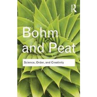 Science, Order and Creativity