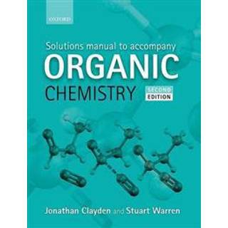 Solutions Manual to accompany Organic Chemistry