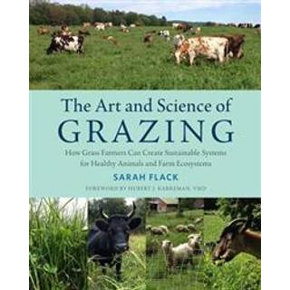 The Art and Science of Grazing