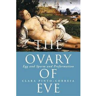 The Ovary of Eve