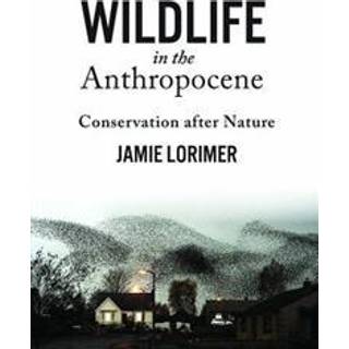 Wildlife in the Anthropocene