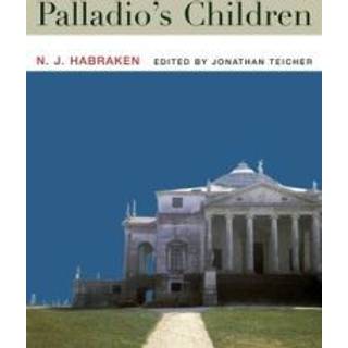 Palladio's Children