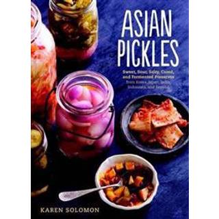 Asian Pickles - A Cookbook