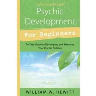 Psychic Development for Beginners