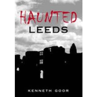 Haunted Leeds