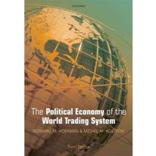 The Political Economy of the World Trading System