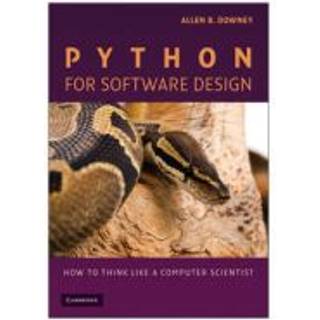 Python for Software Design (4, 2009) | Allen B. Downey