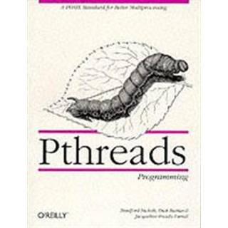 Pthreads Programming: Using POSIX Threads (0, 1996) | Bradford Nichols