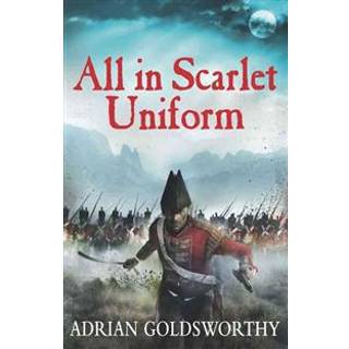 All in Scarlet Uniform