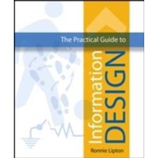 The Practical Guide to Information Design