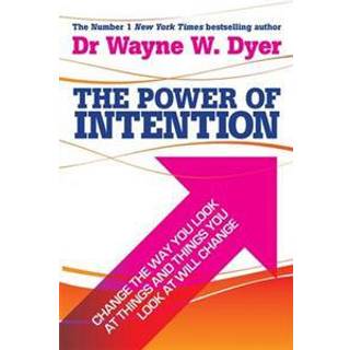 The Power Of Intention