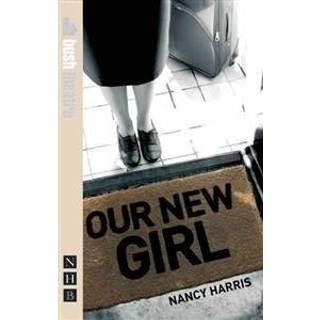 Our New Girl & Little Dolls: two plays