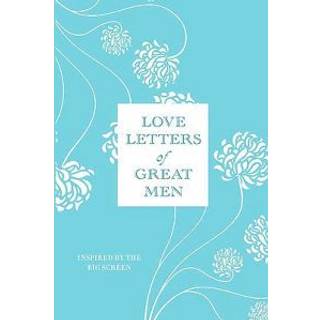Love Letters of Great Men