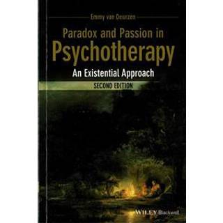 Paradox and Passion in Psychotherapy