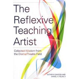 The Reflexive Teaching Artist