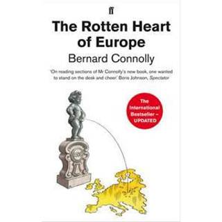 The Rotten Heart of Europe