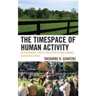 The Timespace of Human Activity