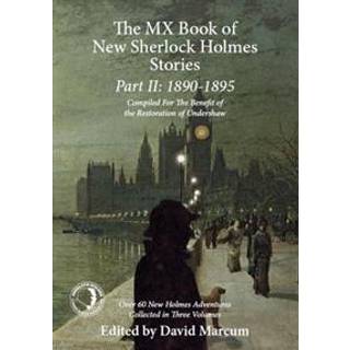 The MX Book of New Sherlock Holmes Stories: 1890 to 1895