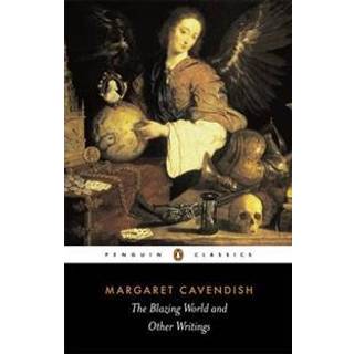 The Blazing World and Other Writings