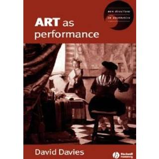 Art as Performance