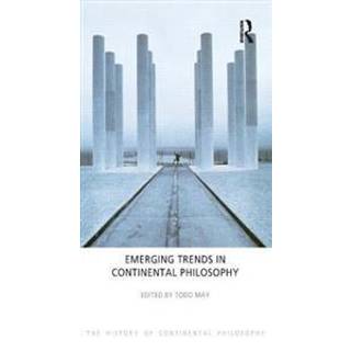 Emerging Trends in Continental Philosophy