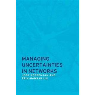 Managing Uncertainties in Networks