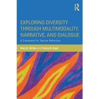 Exploring Diversity through Multimodality, Narrative, and Dialogue